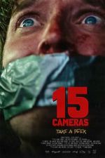 Watch 15 Cameras Putlocker