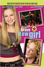 Watch Brave New Girl Putlocker