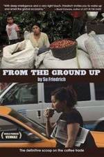 Watch From the Ground Up Putlocker