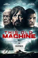 Watch This Old Machine Putlocker