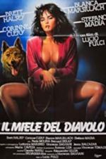 Watch The Devil\'s Honey Putlocker