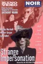 Watch Strange Impersonation Putlocker