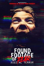Watch Found Footage of Fear: Digital Terror Putlocker