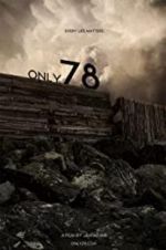 Watch Only 78 Putlocker
