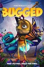 Watch Bugged Putlocker