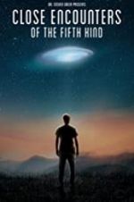 Watch Close Encounters of the Fifth Kind Putlocker