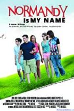 Watch Normandy Is My Name Putlocker