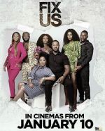 Watch Fix Us Putlocker