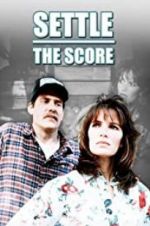 Watch Settle the Score Putlocker