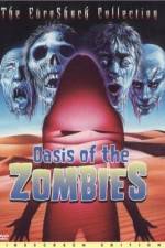 Watch Oasis Of The Zombies Putlocker