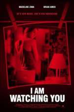 Watch I Am Watching You Putlocker