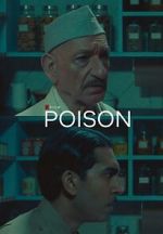Watch Poison (Short 2023) Putlocker