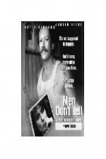 Watch Men Don't Tell Putlocker