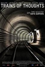 Watch Trains of Thoughts Putlocker