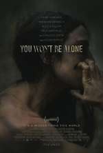 Watch You Won't Be Alone Putlocker