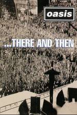 Watch Oasis... There and Then Putlocker