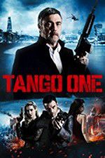 Watch Tango One Putlocker