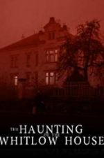 Watch The Whitlow House Putlocker