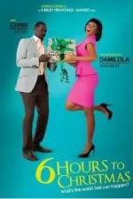Watch 6 Hours to Christmas Putlocker