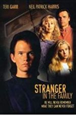 Watch Stranger in the Family Putlocker