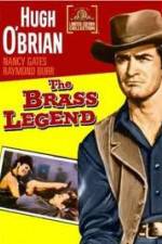 Watch The Brass Legend Putlocker