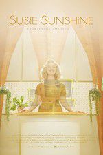 Watch Susie Sunshine Putlocker