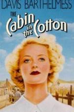 Watch The Cabin in the Cotton Putlocker