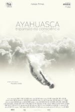 Watch Ayahuasca, Expanso da Conscincia Putlocker