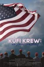 Kufi Krew: An American Story putlocker