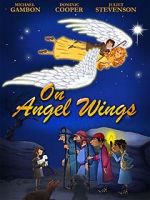 Watch On Angel Wings (TV Short 2014) Putlocker