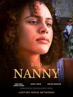 Watch Bad Nanny Putlocker