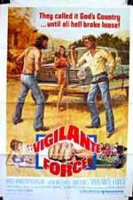 Watch Vigilante Force Putlocker
