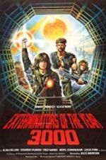 Watch The Exterminators of the Year 3000 Putlocker