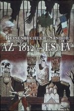 Watch Az 1812-es v (Short 1973) Putlocker