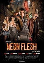Watch Neon Flesh Putlocker