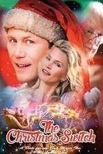 Watch The Christmas Switch Putlocker