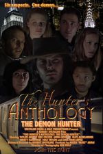 Watch The Hunter\'s Anthology: The Demon Hunter Putlocker