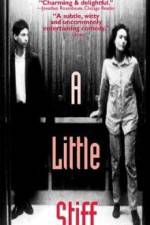 Watch A Little Stiff Putlocker