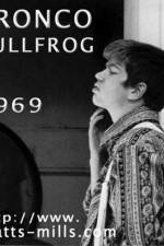 Watch Bronco Bullfrog Putlocker