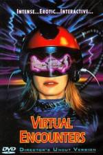 Watch Virtual Encounters Putlocker
