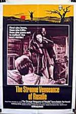 Watch The Strange Vengeance of Rosalie Putlocker