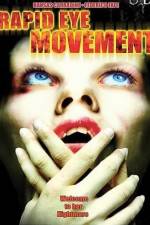 Watch Rapid Eye Movement Putlocker
