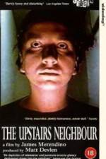 Watch The Upstairs Neighbour Putlocker