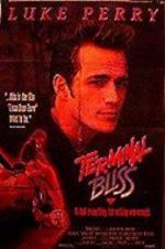 Watch Terminal Bliss Putlocker