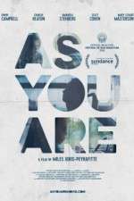 Watch As You Are Putlocker