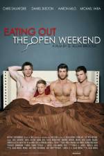 Watch Eating Out The Open Weekend Putlocker