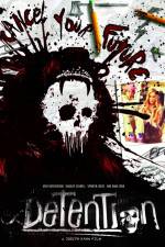 Watch Detention Putlocker