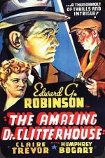 Watch The Amazing Dr. Clitterhouse Putlocker