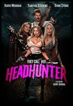 Watch They Call Her Headhunter Putlocker
