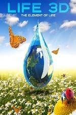 Watch Life 3D: Water, the Element of Life Putlocker